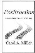 Positraction: The Technicality of Senior On-Line Dating
