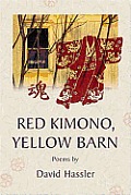 Red Kimono Yellow Barn