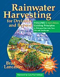Rainwater Harvesting for Drylands Volume 1 2nd Edition