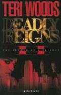 Deadly Reigns II