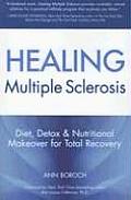 Healing Multiple Sclerosis Diet Detox & Nutritional Makeover for Total Recovery