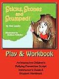 Sticks Stones and Stumped Play and Workbook
