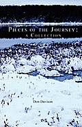 Pieces of the Journey: A Collection