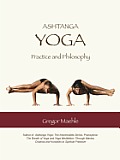 Ashtanga Yoga Practice & Philosophy