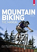 Mountain Biking The Manual