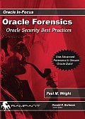 Oracle Forensics: Oracle Security Best Practices