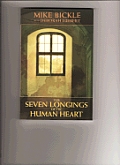 Seven Longings of the Human Heart