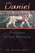 Daniel Prophet to the Nations