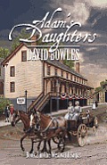 Adam's Daughters: Book 2 in the Westward Sagas