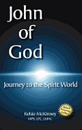 John of God: Journey to the Spirit World