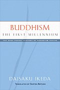 Buddhism: The First Millennium
