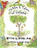 Fables & Tales of Guyana, Volume 1