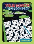 True North Crosswords, Book 4