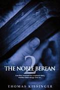 The Noble Berean 2