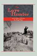 Love Hunter & Other Poems