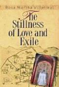 Stillness Of Love & Exile
