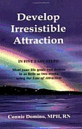 Develop Irresistible Attraction