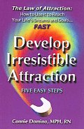 Law of Attraction Develop Irresistible Attraction