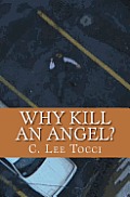 Why Kill an Angel: A Jo d'Angelo Mystery