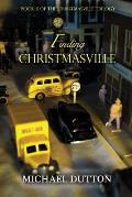 Finding Christmasville