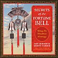 Secrets of the Fortune Bell Ring in Positive Energy