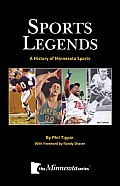 Sports Legends A History of Minnesota Sports