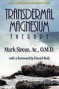 Transdermal Magnesium Therapy A New Mo