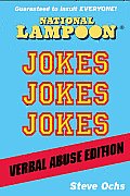 National Lampoon Jokes Jokes Jokes Verbal Abuse Edition