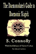 The Daemonolater's Guide to Daemonic Magick