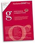 Sentence Correction GMAT Preparation Guide (Manhattan GMAT Preparation Guides)