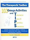 103 Group Activities and Treatment Ideas & Practical Strategies (Tips)