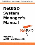 Netbsd System Manager's Manual - Volume 1