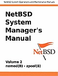 Netbsd System Manager's Manual - Volume 2