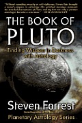 Book of Pluto Turning Darkness to Wisdom with Astrology