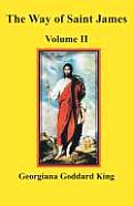 The Way of Saint James, Volume II