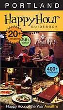 Portland Happy Hour Guidebook 2011 5th Edition