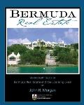 Bermuda Real Estate: An In-Depth Guide to Bermuda Real Estate and the Licensing Exam