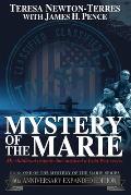 Mystery of the Marie: My Childhood Tragedy That Surfaced a Cold War Secret - 60th Anniversary Extended Edition