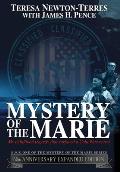 Mystery of the Marie: My Childhood Tragedy That Surfaced a Cold War Secret - 60th Anniversary Extended Edition