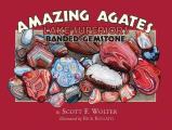 Amazing Agates Lake Superiors Banded Gemstone