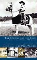 Cowgirl & the Colts a Story about Carolyn Clark Dixie & the Baltimore Colts
