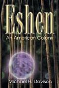 Eshen: An American Colony