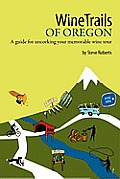 Wine Trails of Oregon
