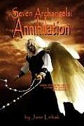 Seven Archangels: Annihilation