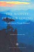 Majesty of Your Loving A Couples Journey Through Alzheimers