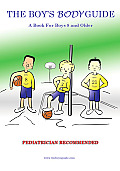 Boys Body Guide A Health & Hygiene Book For