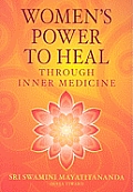 Womens Power to Heal Through Inner Medicine
