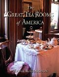Great Tea Rooms of America