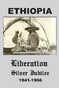 Ethiopia: Liberation Silver Jubilee 1941-1966