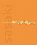Sasaki Intersection & Convergence